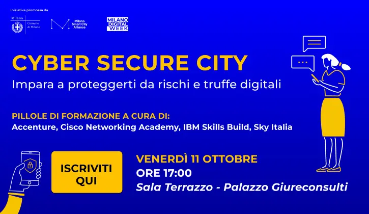 Cyber Secure City: impara a proteggerti da rischi e truffe digitali