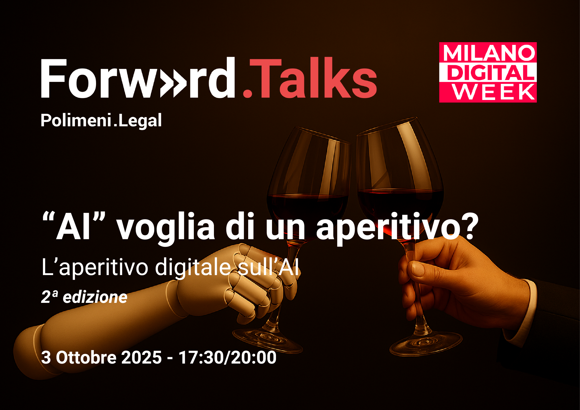 Forward Talks - "AI" Voglia di un aperitivo? - Seconda edizione
